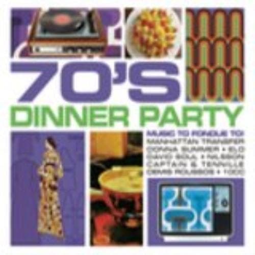 Various Artists : 70's Dinner Party CD 2 discs (2008) Pre-Owned