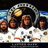 Led Zeppelin : Latter Days CD (2000) Pre-Owned