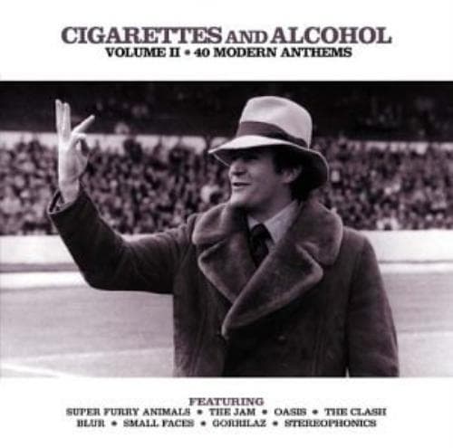 Cigarettes & Alcohol: VOLUME II;40 MODERN ANTHEMS CD 2 discs (2001) Pre-Owned