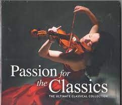 Various : Passion for the Classics: The Ultimate C CD Pre-Owned