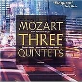 Arcadian Academy : Mozart:Three Quintets CD Pre-Owned