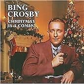 Bing Crosby : Christmas Is a Comin' CD (2009) Pre-Owned