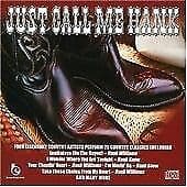 Various Artists : Just Call Me Hank CD (2007) Pre-Owned