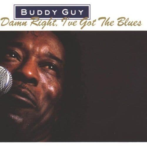 Buddy Guy : Damn Right, I've Got the Blues CD (2004) Pre-Owned