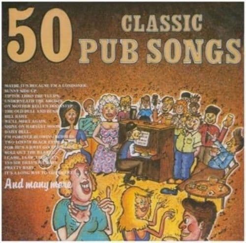 Various Artists : 50 Classic Pub Songs CD (2001)