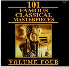Unknown Artist : 101 famous classical masterpieces, Vol.4 CD Pre-Owned