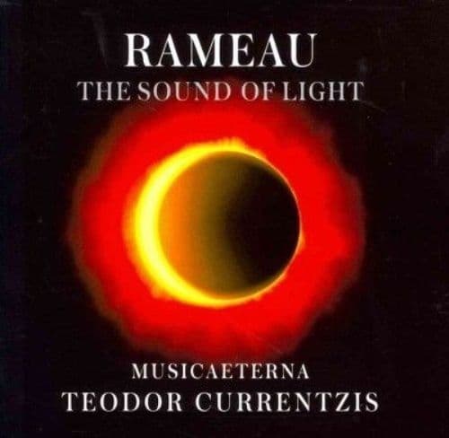 TEODOR CURRENTZ : Rameau - The Sound Of Light CD