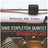 Dave Stapleton Quintet : Between the Lines CD (2017) Pre-Owned