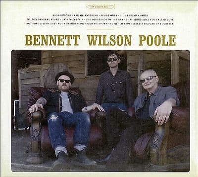 Bennett Wilson Poole : Bennett Wilson Poole CD (2018)