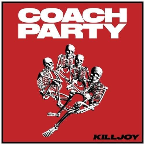 Coach Party : Killjoy CD (2023)