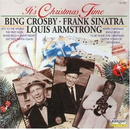 Crosby/Sinatra/Armstrong : It S Christmas Time CD Pre-Owned