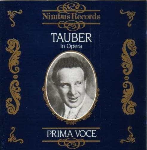 Tauber,Richard : Operatic Arias 1919-1928 CD Pre-Owned
