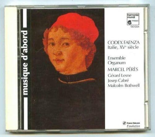 ENSEMBLE ORGANUM / PERES : Codex Faenza CD Pre-Owned
