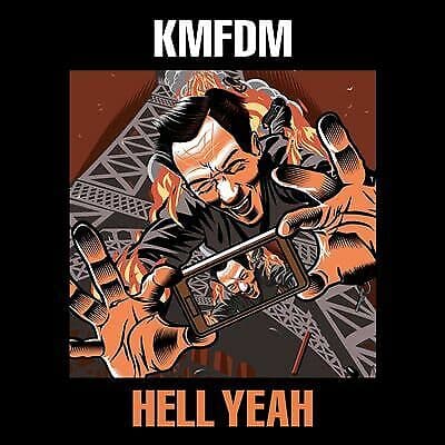KMFDM : Hell Yeah CD (2017)