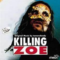Tomandandy : Killing Zoe - Original Music By Tomandan CD Pre-Owned