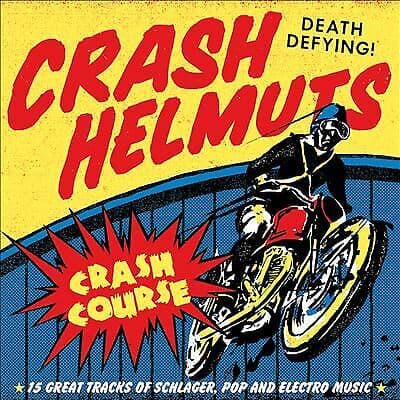 Crash Helmuts : Crash Course CD Album (Jewel Case) (2022)