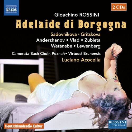 Gioachino Rossini : Gioachino Rossini: Adelaide Di Borgogna CD 2 discs (2017)