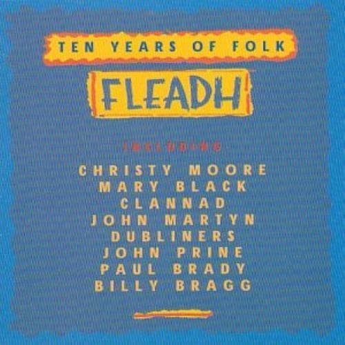 Various : Fleadh-Ten Years of Folk CD Pre-Owned