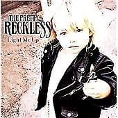 The Pretty Reckless : Light Me Up CD (2010)