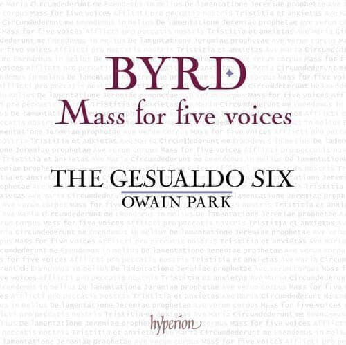 William Byrd : Byrd: Mass for Five Voices & Other Works CD (2023)