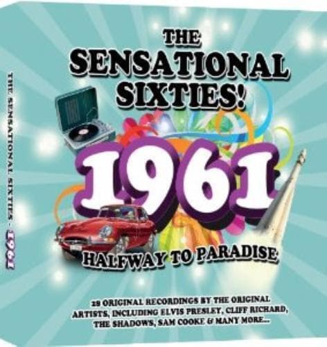 Various Artists : The Sensational Sixties: 1961 CD (2012) Pre-Owned