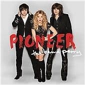 The Band Perry : Pioneer CD (2013) Pre-Owned