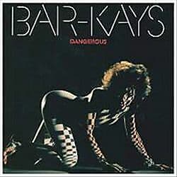 Bar-Kays : Dangerous CD