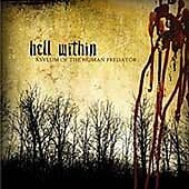 Hell Within : Asylum Of The Human Predator CD Pre-Owned Region 2