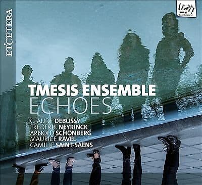 Claude Debussy : Tmesis Ensemble: CD (2019)