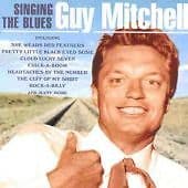 Guy Mitchell : Singing the Blues CD (2003) Pre-Owned