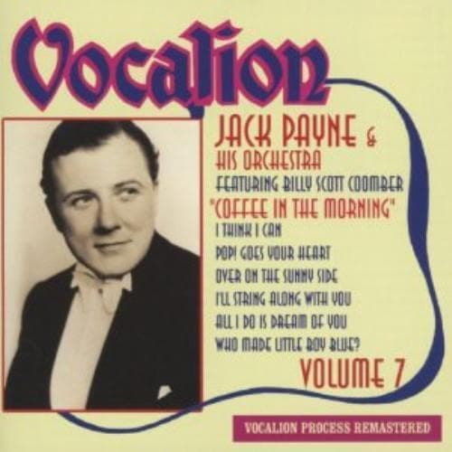 Jack Payne & His Orchestra Ft : Vol 7 CD Pre-Owned