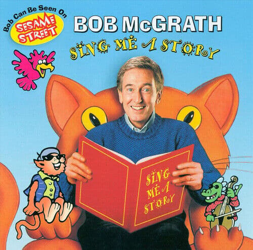 Bob McGrath : Sing Me a Story CD (2019) Pre-Owned