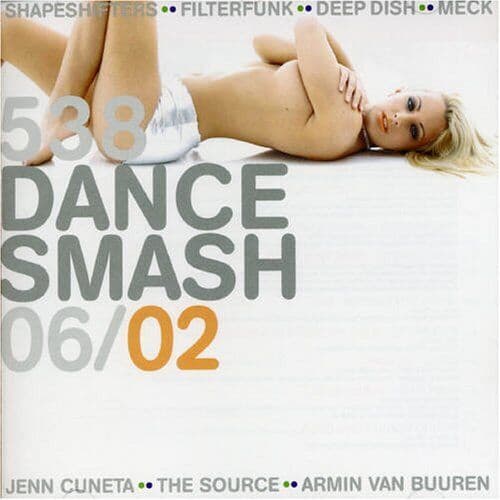 Various : 538 Dance Smash 2006/2 CD Pre-Owned