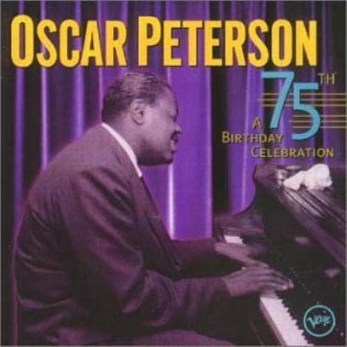 Oscar Peterson : 75th Birthday Celebration CD Pre-Owned