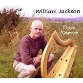 William Jackson : Duan Albanach CD (2004) Pre-Owned