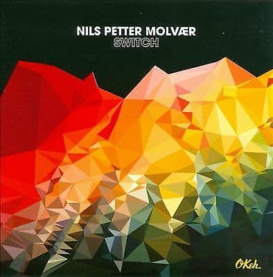 Nils Petter Molvaer : Switch CD (2014) Pre-Owned
