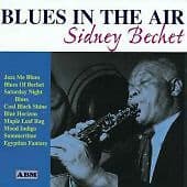 Sidney Bechet : Blues in the Air CD Pre-Owned