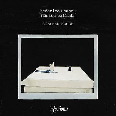 Federico Mompou : Mompou: Musica Callada CD (2023)