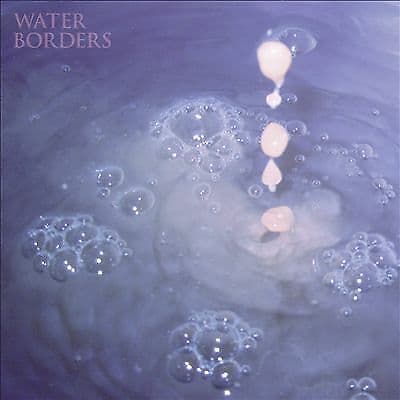 Water Borders : Harbored Mantras CD (2011)