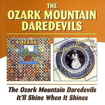 The Ozark Mountain Daredevils : Ozark Mountain Daredevils, The/it'll Shine When Pre-Owned