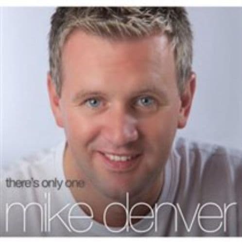 Mike Denver : There's Only One Mike Denver CD (2014)