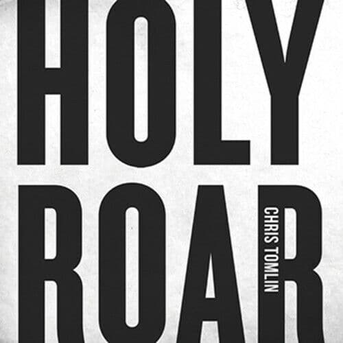 Chris Tomlin : Holy Roar CD Pre-Owned