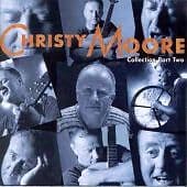 Christy Moore Collection Pt 2 CD Pre-Owned