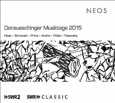 Georg Friedrich Haas : Donaueschinger Musiktage 2015 CD 2 discs (2017)