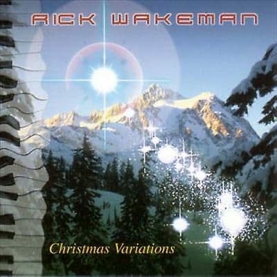 Rick Wakeman : Christmas Variations CD (2007) Pre-Owned