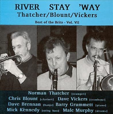 Thatcher/Blount/Vickers : River Stay 'Way CD (2013) Pre-Owned