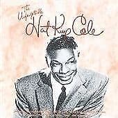Nat King Cole : Unforgettable Nat CD Pre-Owned