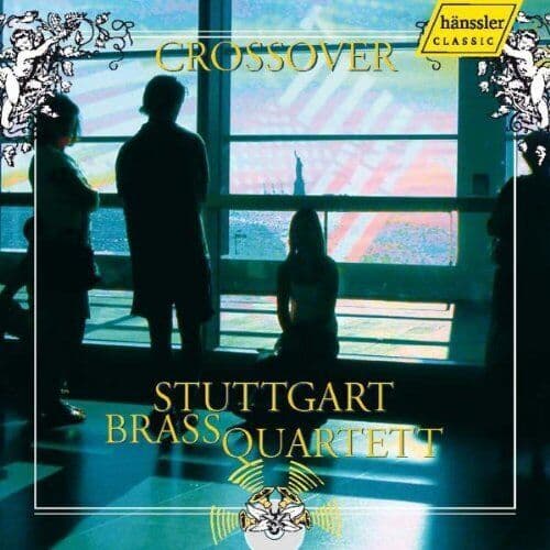 Stuttgart Brass Quartet : Crossover CD (2011)