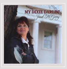 My Dixie Darlin by Janet Mcgarry CD Pre-Owned