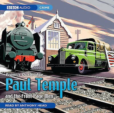 Head, Anthony : Paul Temple and the Front Page Men CD Pre-Owned